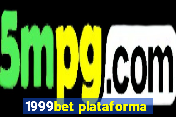 1999bet plataforma